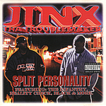 Jinx Tha Troublemaker "Split Personality"