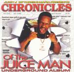 Juicy J "Chronicles of the Juicy Man"