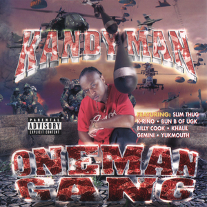 Kandy Man "One Man Gang"