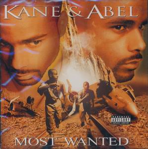 Kane &#38; Abel "Most Wanted"