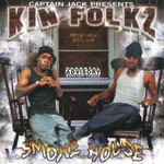 Kinfolkz "Smoke House"