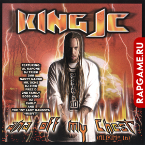 King JC "Ana Off My Chest (Album #16)"