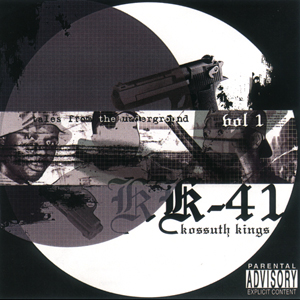 KK-41 Kossuth Kings "Tales From The Underground Vol.1"
