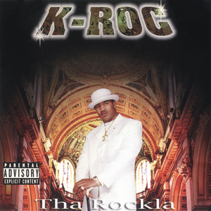 K-Roc "Tha Rockla"