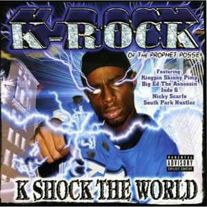 K-Rock "K Shock The World"