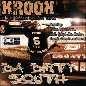 Krook "Da Dirty South"