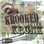 Full House Records "Krooked Letta Krunk"
