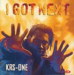 KRS-One "I Got Next"