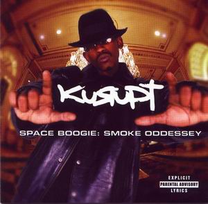 Kurupt "Space Boogie: Smoke Oddessey"
