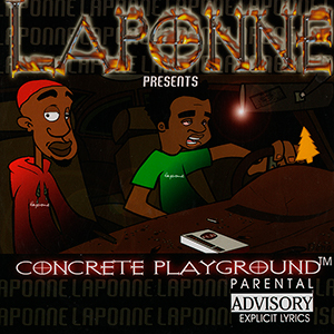 Laponne "Concrete Playground"