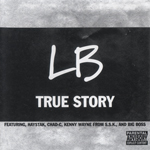 LB "True Story"