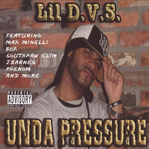 Lil D.V.S. "Unda Pressure"
