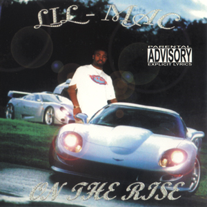 Lil&#39; Mac "On The Rise"