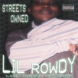 Lil Rowdy "Streets Owner"