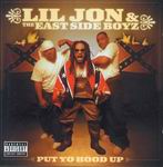 Lil Jon &#38; The Eastside Boyz "Put Yo Hood Up"