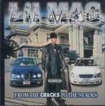 Lil Mac " From The Cracks To The Stacks"