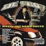 Lil Troy "Sittin&#39; Fat Down South"