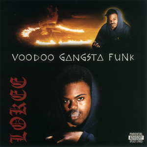Lokee "Voodoo Gangsta Funk"