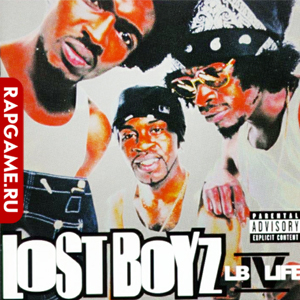 Lost Boyz "LB IV Life"