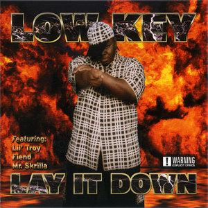 Low Key "Lay It Down"