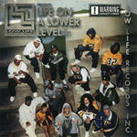 Low Life Records Inc. Presents "Life On A Lower Level The Comp. Vol. 1"