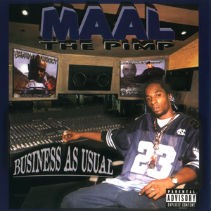 Maal The Pimp "Business As Usual"