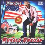 Mac Dre "Ronald Dregan"