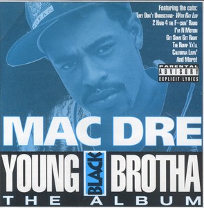 Mac Dre "Young Black Brotha"