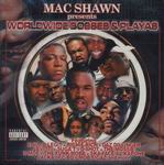 Mac Shawn presents "Worldwide Bosses &#38; Playas"