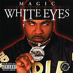 Magic "White Eyes"