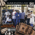 Alley Ballaz "Maranda Law"