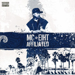 MC Eiht "Affiliated"