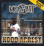 MC Eiht "Hood Arrest"