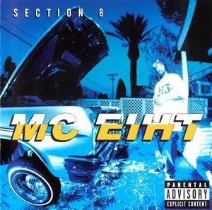 MC Eiht "Section 8"