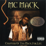 MC Mack "Chapters Of Tha Mack For Life"