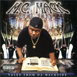 MC Mack "Talez From Da Mackside"