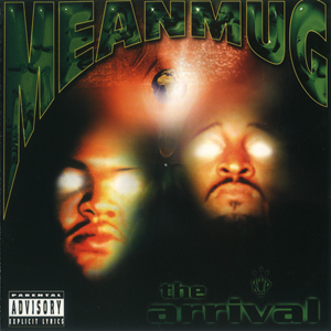 Meanmug "The Arrival"