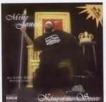 Mike Jones "King of the Streets"