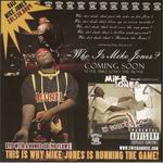 Mike Jones "Runnin The Game"