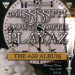Mississippi Down South Playaz "The 4-30 Album"