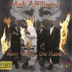 Mob Affiliated "Many Voices One Flame"