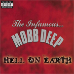 Mobb Deep "Hell On Earth"