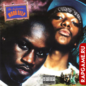 Mobb Deep "The Infamous"