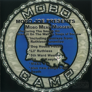 Mobo Joe presents Mobo Mean Muggers