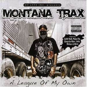 Montana Trax "A League Of My Own"