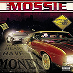 The Mossie "Have Heart Have Money"