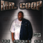 Mr. Coop "The Chosen One"