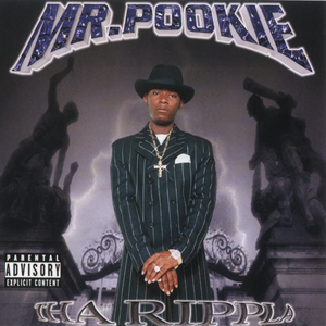 Mr. Pookie "The Rippla"