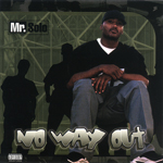 Mr. Solo "No Way Out"