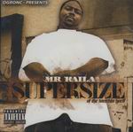 Mr. Kaila "Supersize"